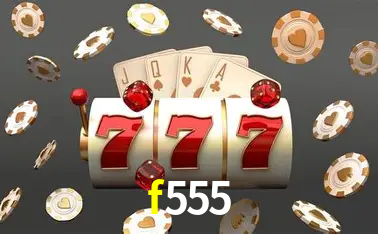 Bônus após cadastro na f555