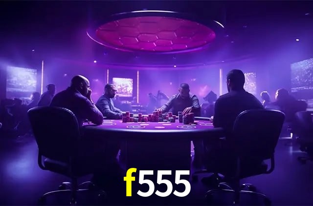 Jogos de Slot f555
